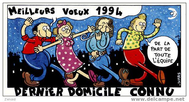 Carte Ivars - Voeux 1994 "Dernier Domicile Connu" - Autres & Non Classés