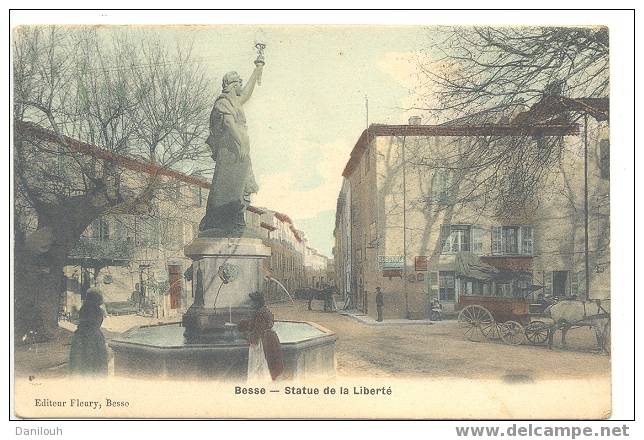 83 /*/ BESSE / Statue De La Liberté / Ed FLEURY / Colorisée / Semi Aquarelle - Besse-sur-Issole