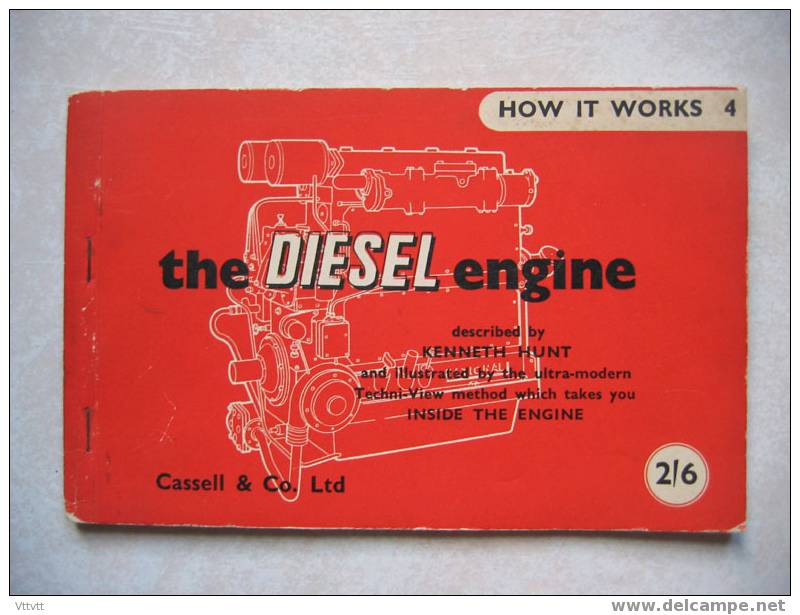 "The Diesel Engine" (1954) Le Moteur Diesel , En Anglais, 32 Pages, 18,5 Sur 12, Croquis Et Dessin Sous Plastique (rare) - Ingeniería