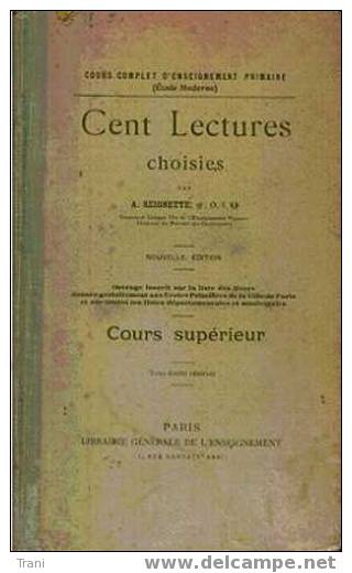 CENT LECTURES - Libro Del 1900 - 18 Anni E Più