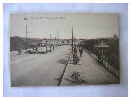 CALAIS AVENUE DE LA PLAGE  TRAMWAY - Calais