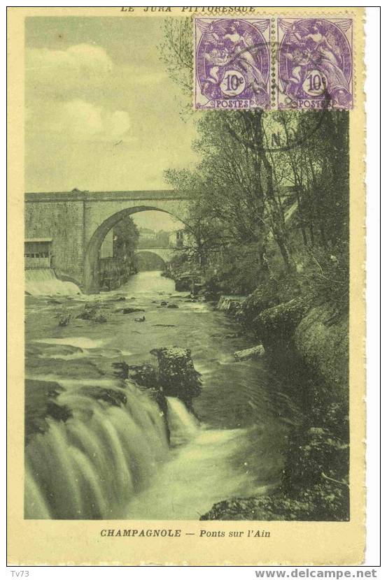 Cpa 729 - CHAMPAGNOLE - Ponts Sur L'Ain - Champagnole