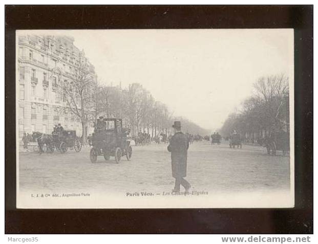 007965 Paris Vécu Les Champs élysées édit.L.J. & Cie Précurseur Belle Carte - Champs-Elysées