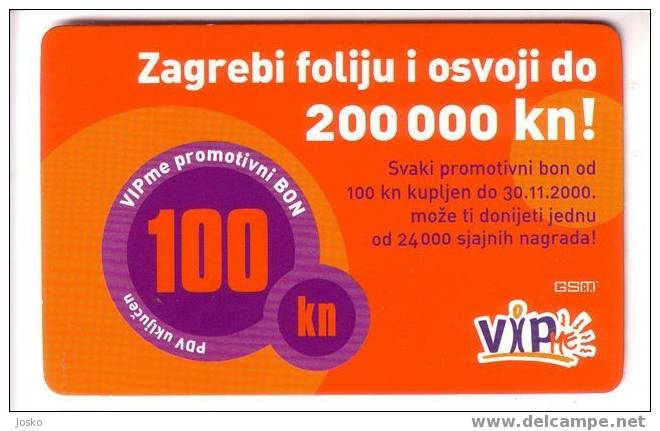 100. KUNA - VIP ( Croatia Rare GSM Prepaid - Prepaye Card ) - Croatia