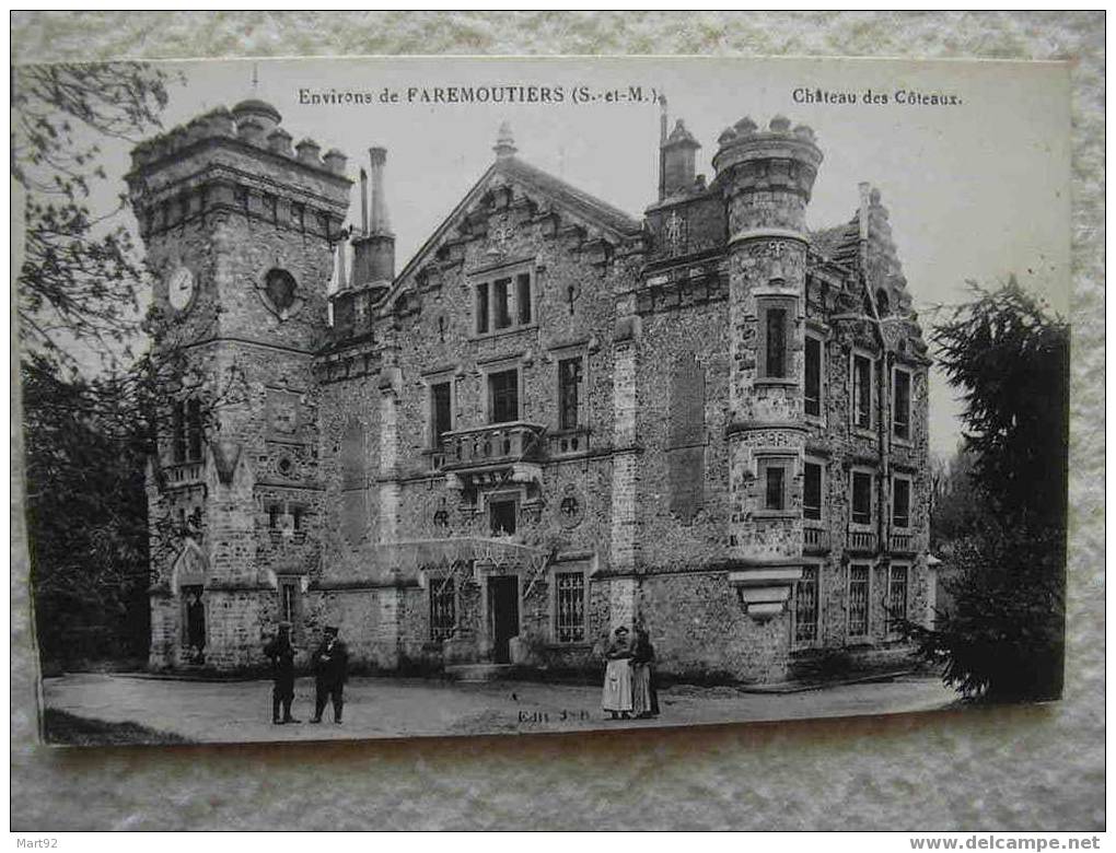 77 FAREMOUTIERS CHATEAU DES COTEAUX - Faremoutiers