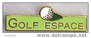 Golf Espace . La Balle - Golf