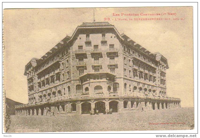 Superbagnères,l'hotel(180     0  M) - Superbagneres