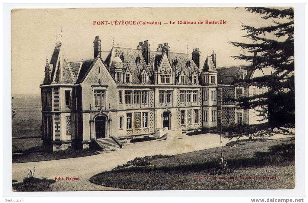 H119 - PONT-l'EVÊQUE - Le Château De BETTEVILLE  (1916) - Pont-l'Evèque