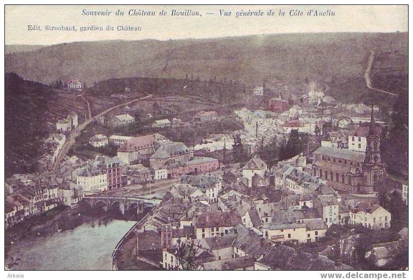 BOUILLON = Souvenir Du Château De Bouillon = Vue Générale De La Côte D'Auclin - Chassepierre