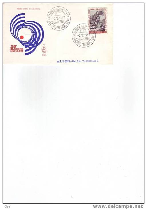 ITALIA 1967 - FDC  - Anniversario Reazione Nucleare A Catena - E.Fermi - Física