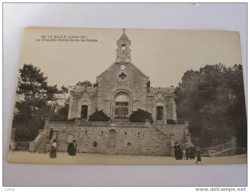 LA BAULE - La Chapelle Notre Dame De Dunes - La Baule-Escoublac