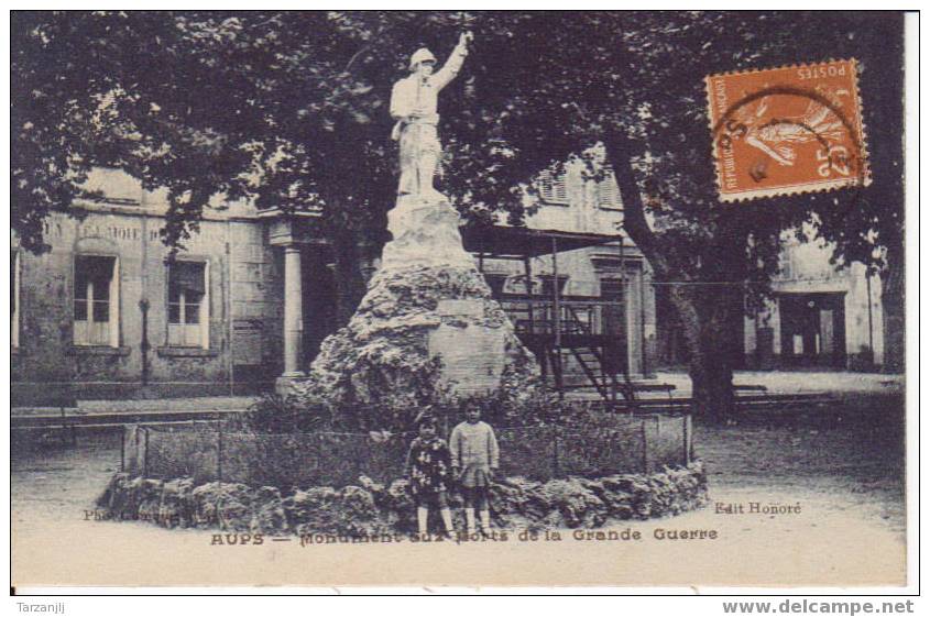 CPA De AUPS (Var 83): Monument Aux Morts De La Grande Guerre. - Aups