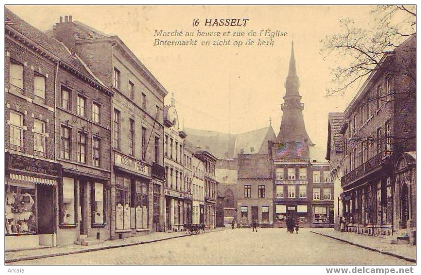 HASSELT = Marché Au Beurre Et Rue De L'Eglise  N° 16  (ss Edit.)  1923 - Hasselt