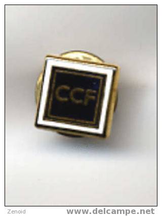 Pin´s "CCF" - Banken