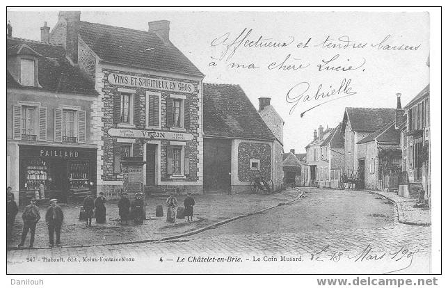 77 /*/ SEINE ET MARNE / LE CHATELET / Le Coin Musard N° 4 / / 247 Thibault édit / ANIMEE / - Le Chatelet En Brie