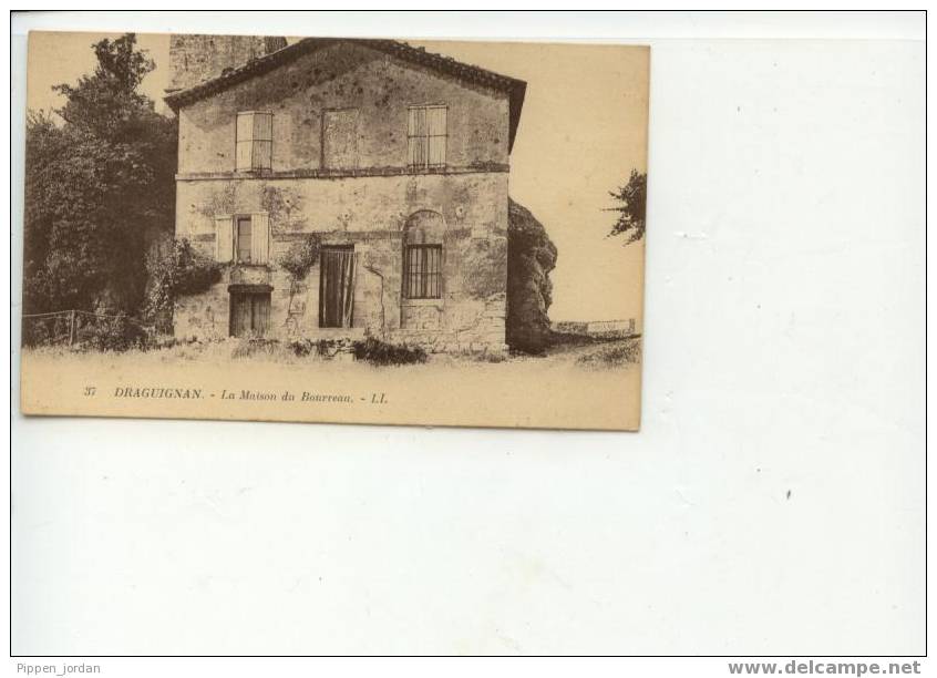 83 DRAGUIGNAN * La Maison Du Bourreau - Draguignan