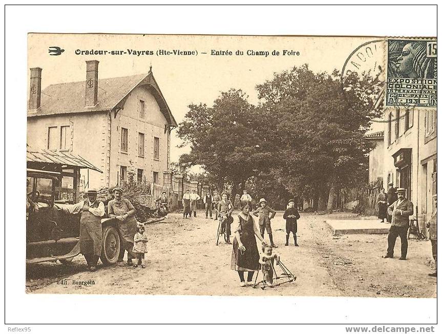 ORADOUR SUR VAYRES - Entrée Du Champ De Foire - Oradour Sur Vayres