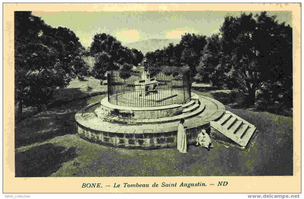 BÔNE - Le Tombeau De Saint-Augustin - Annaba (Bône)