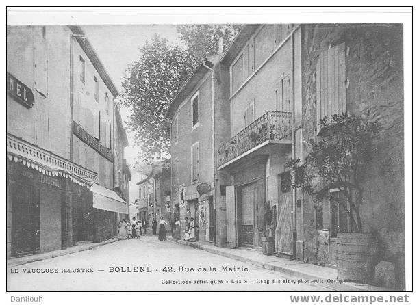 84 */ VAUCLUSE / BOLLENE / Rue De La Mairie N° 42 Coll Lux / Lang édit / ANIMEE - Bollene