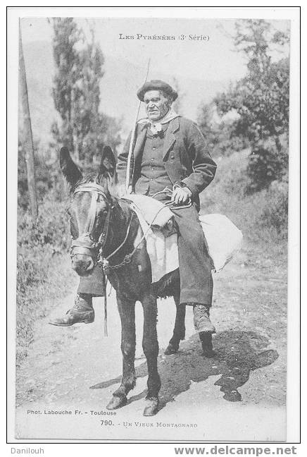 65 /*/ Les Pyrénéées (3ème Série) / UN VIEUX MONTAGNARD / N° 790 LABOUCHE EDIT / - Aragnouet