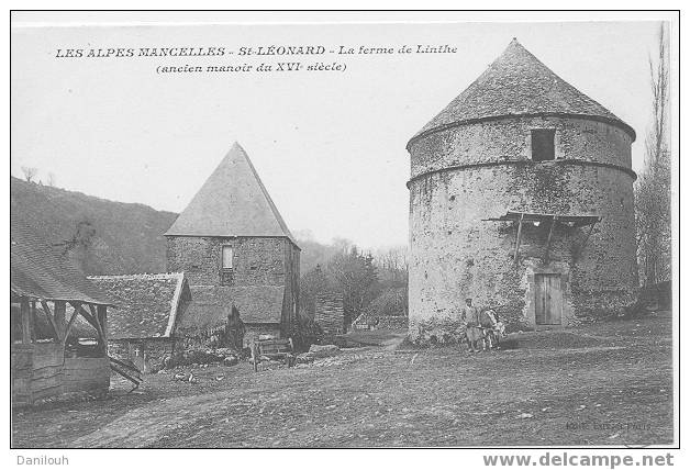 72 /*/ SARTHE / SAINT LEONARD / La Ferme De Linthe / Ancien Manoir Du XVI Siècle / - Saint Leonard Des Bois