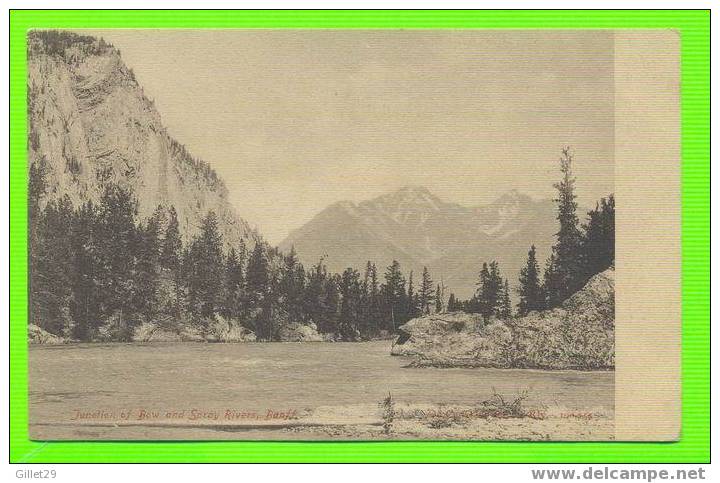 BANFF,ALBERTA - JUNCTION OF BOW & SPRAY RIVERS - ON CANADIAN PACIFIC RLY.- - Banff