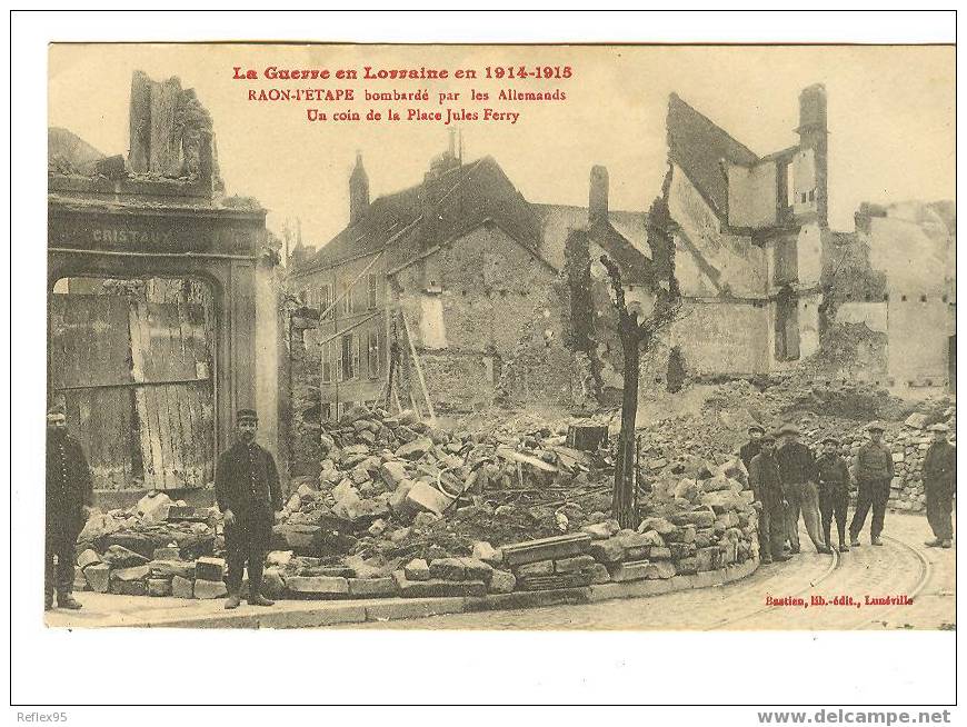 RAON L'ETAPE - Un Coin De La Place Jules Ferry - Guerre 1914-1915 - Raon L'Etape