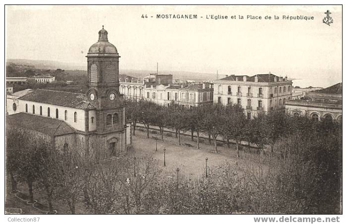 ALGERIE - MOSTAGANEM - L'EGLISE Et La PLACE - Mostaganem