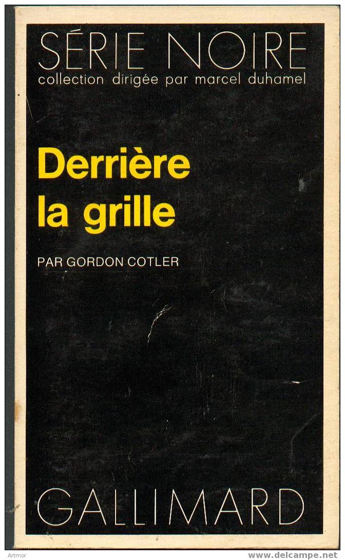 N° 1576 - EO 1973 - G  COTLER -  DERIERES LA GRILLE - Série Noire