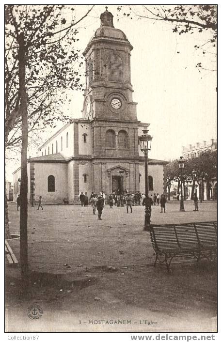 ALGERIE - MOSTAGANEM - L'EGLISE ANIMEE - Edition ANCRE 3 - Mostaganem