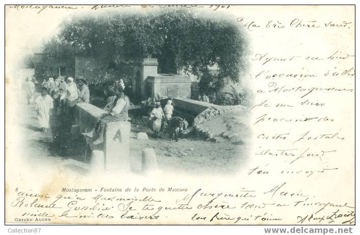 ALGERIE - MOSTAGANEM - FONTAINE De La PORTE De MASCARA - Edition Geiser 8 - Carte PRECURSEUR VOYAGEE En 1901 - Mostaganem