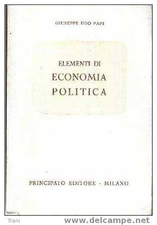 ELEMENTI DI ECONOMIA POLITICA - Libro Del 1960 - Derecho Y Economía