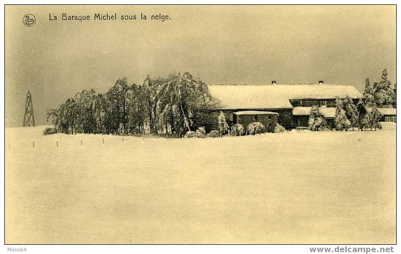 LA BARAGUE MICHEL SOUS LA NEIGE .POINT LE PLUS ELEVE DE L'ANCIENNE BELGIQUE . - Jalhay