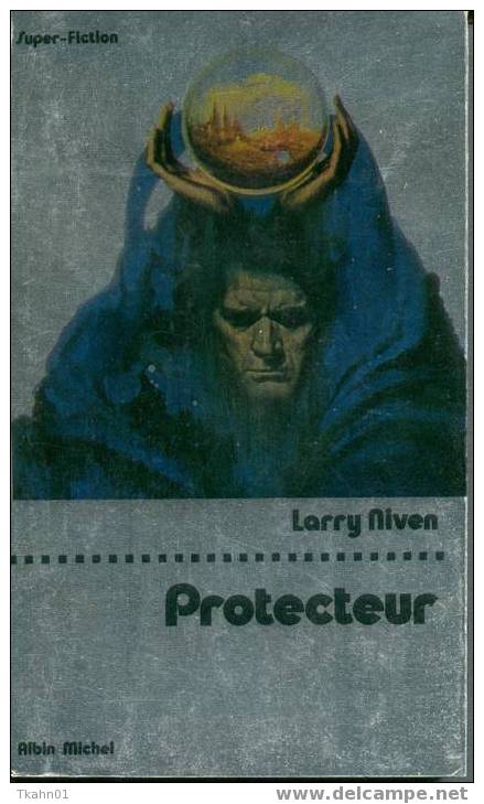 ALBIN-MICHEL SUPER-FICTION N° 14  " PROTECTEUR" LARRY-NIVEN - Albin Michel