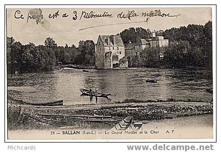 CPA 37 BALLAN - Le Grand Moulin Et Le Cher - Ballan-Miré