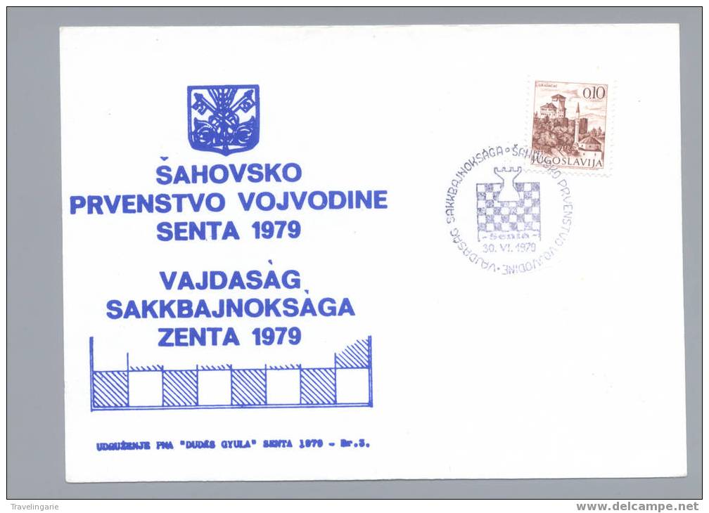 YUGOSLAVIJA CHESS ECHEC Senta  1979 S/carte On Postcard - Echecs