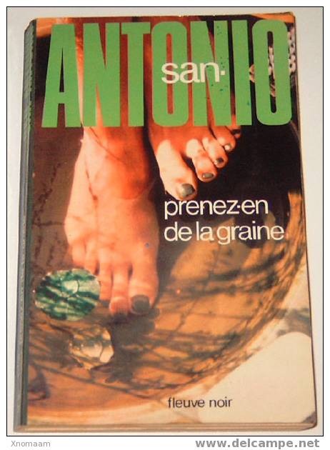 San Antonio -- Prenez-en De La Graine - San Antonio