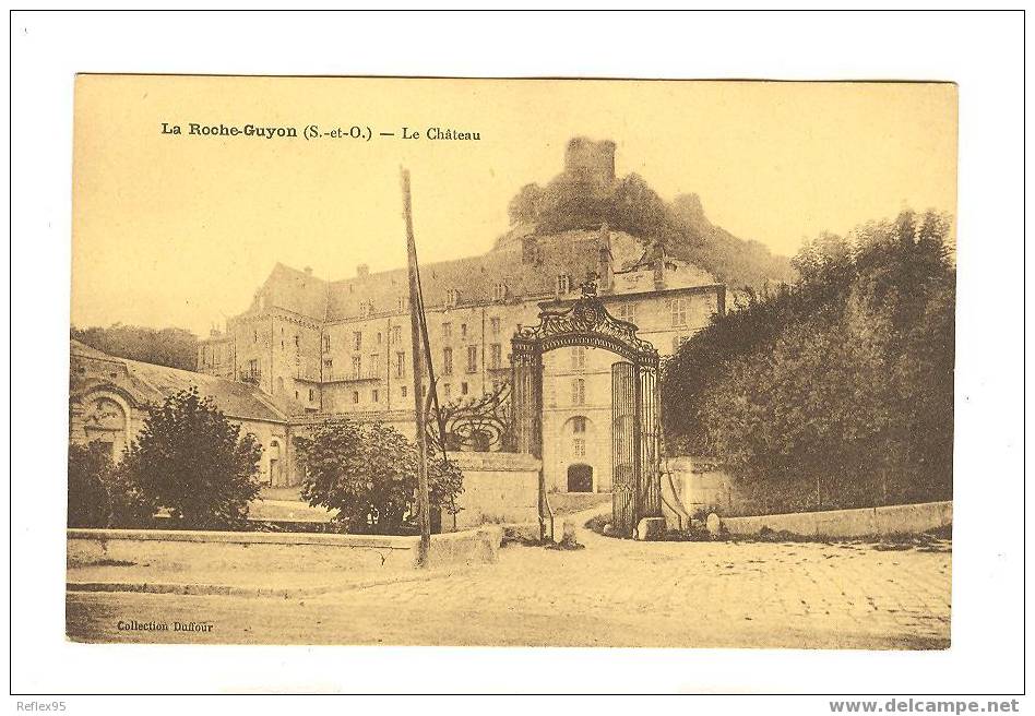 LA ROCHE GUYON - Le Château - La Roche Guyon