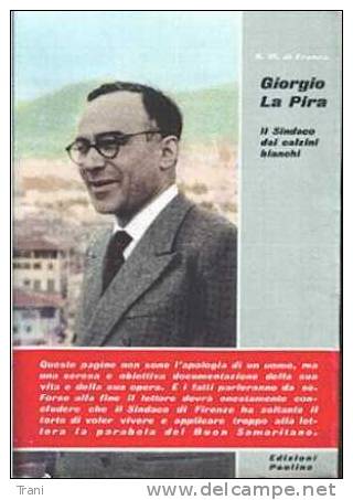 GIORGIO LA PIRA - LIBRO DEL 1957 - Historia Biografía, Filosofía