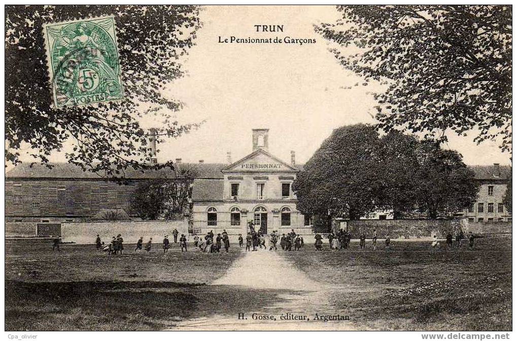 61 TRUN Pensionnat Des Garcons Ecole, Animée, Ed Gosse, 190? - Trun