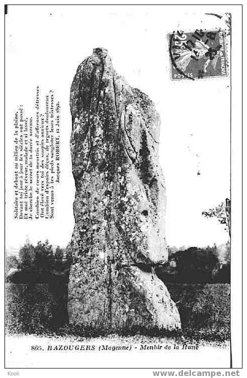 T608MEG-35 Mégalithes - BAZOUGERS Mayenne Menhir De La Hune, Poésie Poète J.-ROBERT - Pavy Sillé - Dolmen & Menhire