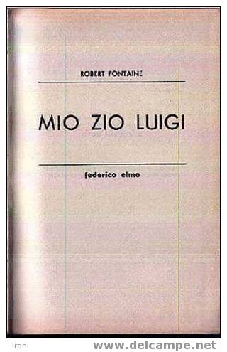 MIO ZIO LUIGI - Sagen En Korte Verhalen