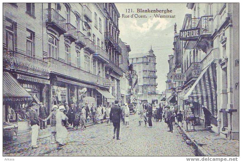 BLANKENBERGHE = Weststraat - Rue D'Ouest - Très Animée (A. Dohmen  N° 121)  Vierge - Blankenberge