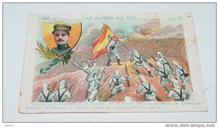 ANTIGUO CROMO DE LA GUERRA DEL RIF - SIN PUBLICIDAD - MIDE 10 X 6,5 CMS. - Altre Guerre