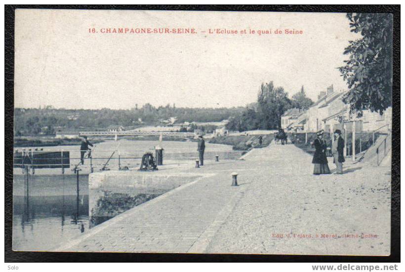 CHAMPAGNE SUR SEINE - L´Ecluse Et Le Quai De Seine - Champagne Sur Seine