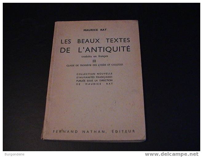 LES BEAUX TEXTES DE L´ANTIQUITE / TOME III / MAURICE RAT/ NATHAN /1960 - 12-18 Ans