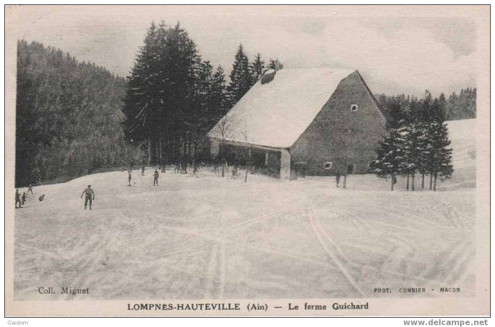 HAUTEVILLE LOMPNES - La Ferme Guichard (très Animée Avec Skieurs) - Hauteville-Lompnes