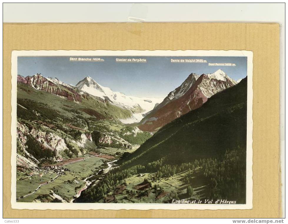 Suisse - Evolène Et Le Val D´Hérens - CPSM Couleur Non Voyagé - Ed Perrochet N° 634 - Evolène