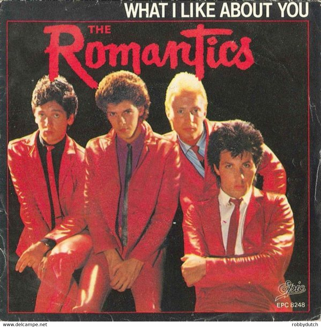 * 7" * THE ROMANTICS - WHAT I LIKE ABOUT YOU - Rock