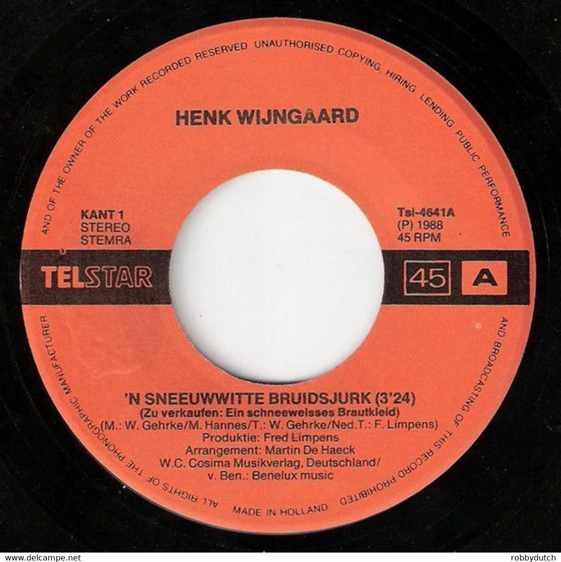 * 7" * HENK WIJNGAARD - 'N SNEEUWWITTE BRUIDSJURK (Telstar 4641) - Otros - Canción Neerlandesa